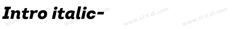 Intro italic字体转换 Intro italic字体转换